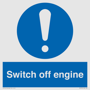 Switch off engine